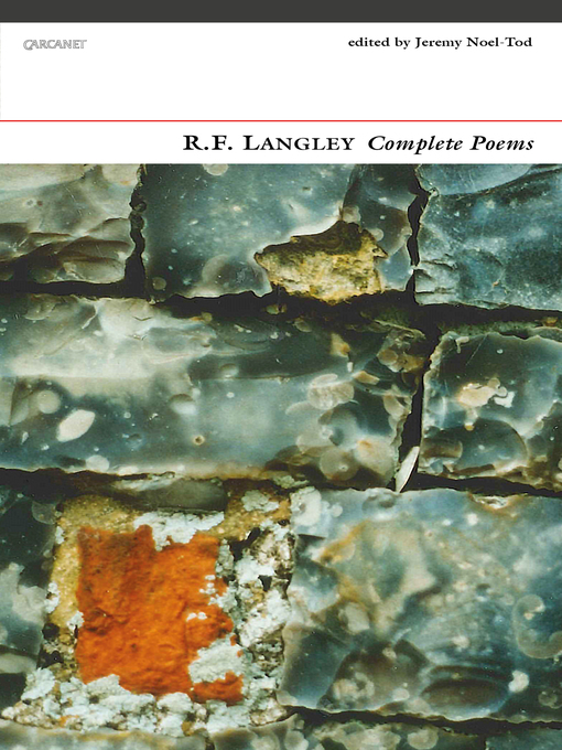 Title details for R.F. Langley Complete Poems by R.F. Langley - Available